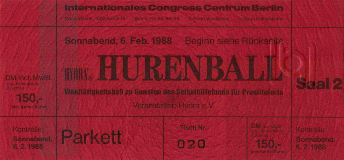 Eintrittskarte zum Hurenball am 6.2.1988: schwarze Schrift auf rotem Hintergrund