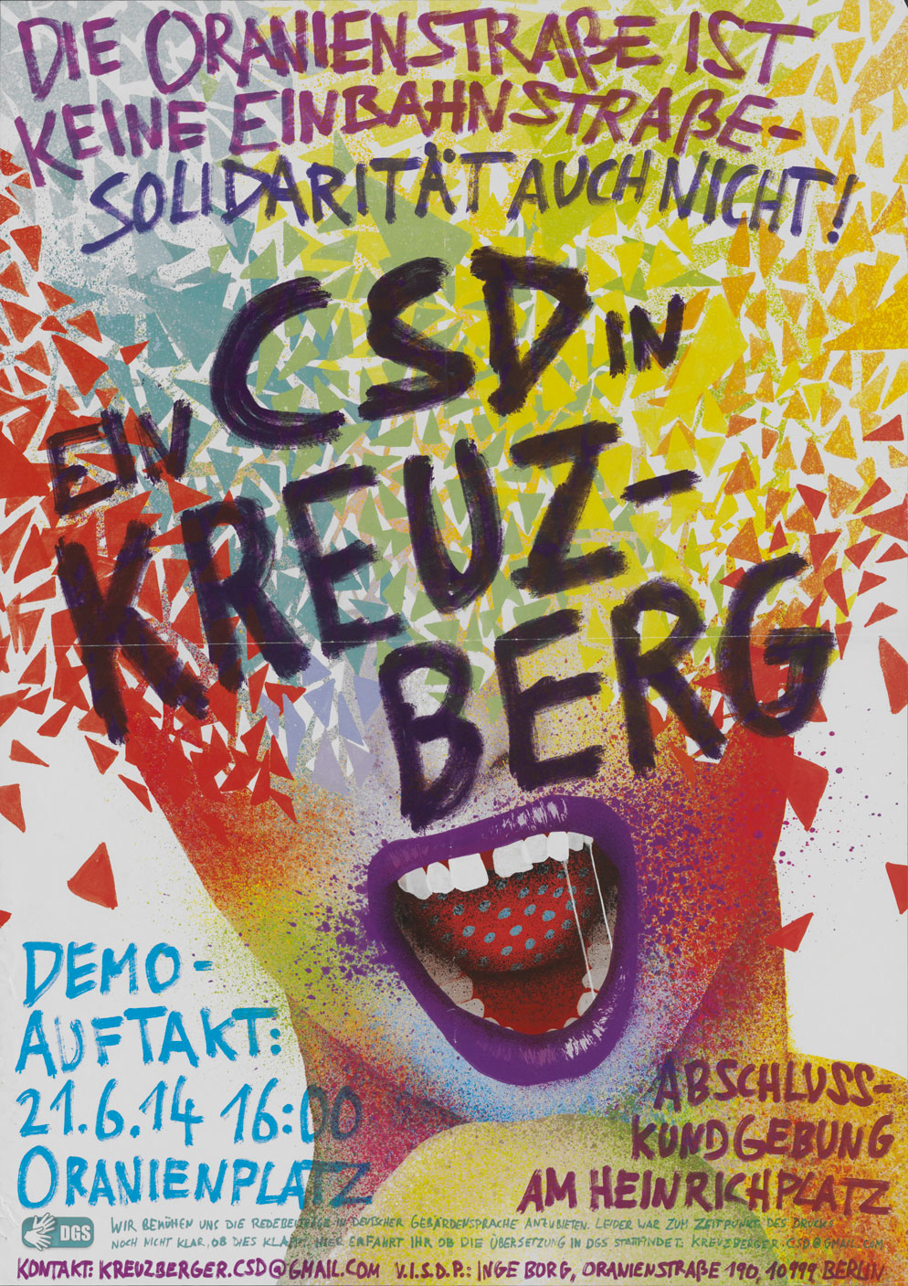 mehrfarbige Grafik eines Gesichtes mit geöffnetem lila geschninktem Mund und gepunkteter Zunge mit dem Titel „Ein CSD in Kreuzberg. Die Oranienstraße ist keine Einbahnstraße Solidarität auch nicht! Demoauftakt 21. Juni 2014 16 Uhr Oranienplatz Abschlusskundgebung auf dem Heinrichplatz