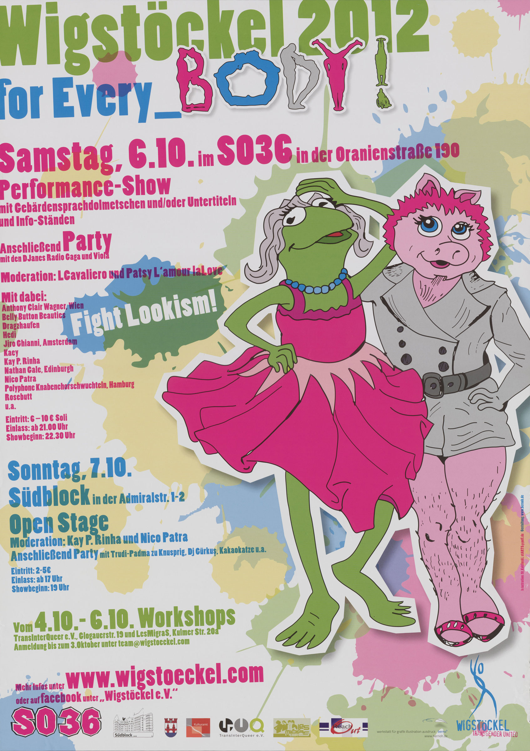 im Hintergrund sind mehrfarbige Farbtupfen und die Aufschrift „Fight Lookism!“;  im Vordergrund zwei Muppet Show -Figuren: Kermit der Frosch und Miss Piggy in drag, links vertikal angeordneter Text mit Informationen zu Veranstaltungen